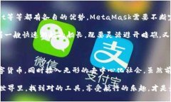 gunsujiMetaMask：你的数字资产护航者，如同宇航员