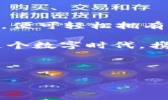 wallet可以用于购买USDT，但这取决于你选择的钱包